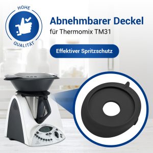 Mixtopfdeckel Spritzschutz Deckel für Vorwerk Thermomix TM31 Küchenmaschine