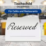 Tischaufsteller „Reserved“ (12 x 10 cm) 20-Pack Tischkarten für Café und Restaurant
